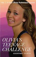Olivia's Teenage Challenge
