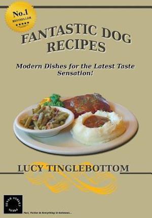 Fantastic Dog Recipes