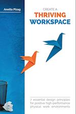 Create a Thriving Workspace