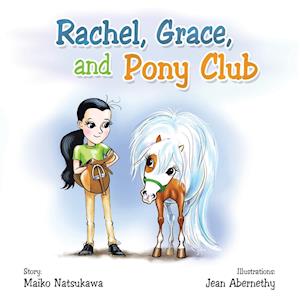 Rachel, Grace, and Pony Club