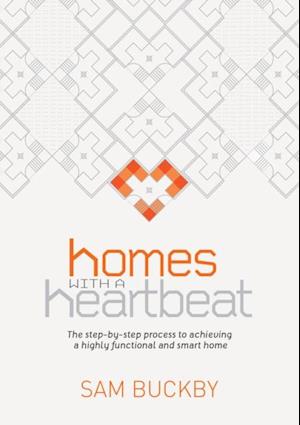 Homes With a Heartbeat