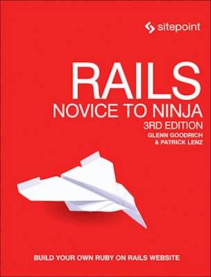 Rails - Novice to Ninja, 3e