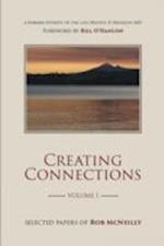 Creating Connections: Selected Papers of Rob MCNeilly 