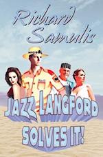 Jazz Langford Solves It! 