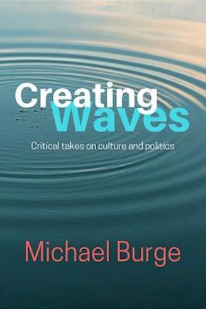 Creating Waves