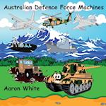 Australian Defence Force Machines