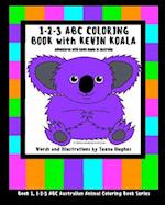 1-2-3 ABC Coloring Book with Kevin Koala