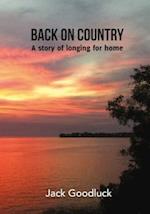 Back On Country : A story of longing for home
