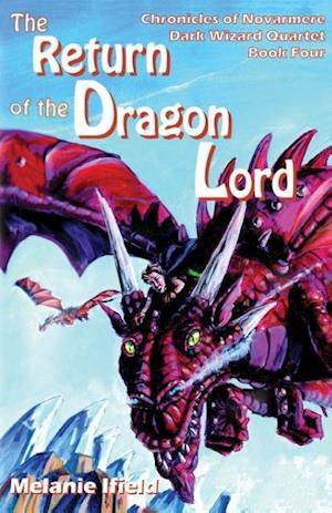 The Return of the Dragon Lord