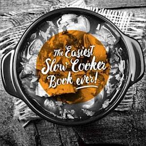 Easiest Slow Cooker Book Ever