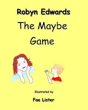 The Maybe Game