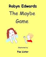 The Maybe Game