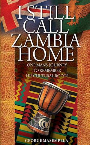 I Still Call Zambia Home