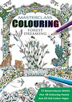 Masterclass Colouring : Forest Dreaming 
