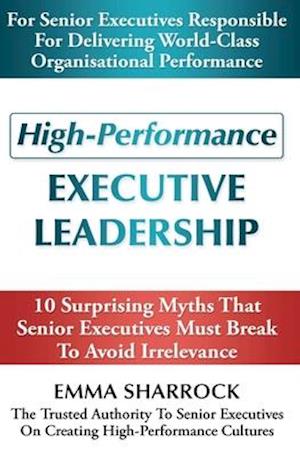 High-Performance Executive Leadership