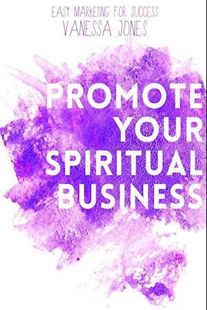 Promote Your Spiritual Business