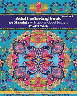 Adult Coloring Book - 50 Mandala with Quotes About Success