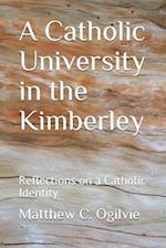 A Catholic University in the Kimberley