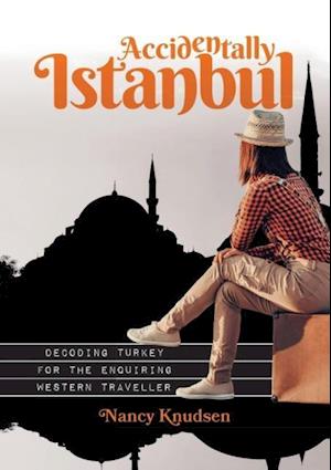 Accidentally Istanbul