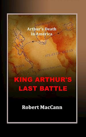 King Arthur's Last Battle