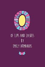 Of Lips And Lashes