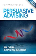 Persuasive Advising