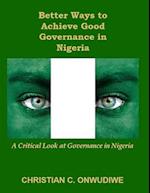 Better Ways to Achieve Good Governance in Nigeria