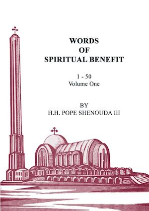 Words of Spiritual Benefit Volume 1