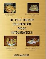 Helpful Dietary Recipes for Most Intolerances