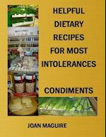 Helpful Dietary Recipes for Most Intolerance Condiments