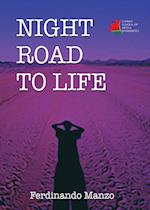 Night Road to Life