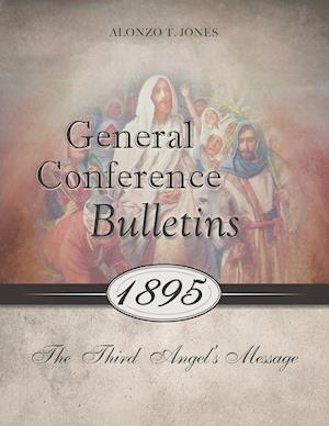 General Conference Bulletins 1895