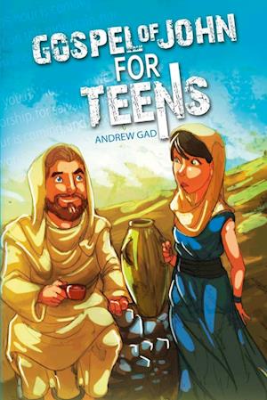 Gospel of John for Teens