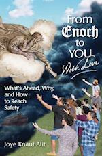 From Enoch to You With Love