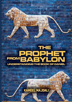 The Prophet From Babylon