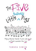 The Five Little Business Pigs
