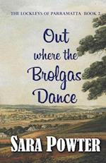 Out Where the Brolgas Dance 