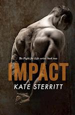 Impact (the Fight for Life Series Book 2)