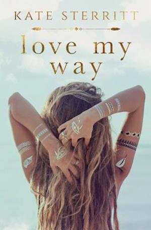 Love My Way