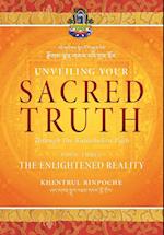 Unveiling Your Sacred Truth through the Kalachakra Path, Book Three