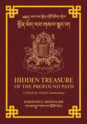 Hidden Treasure of the Profound Path