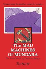 The Mad Machines of Mundara