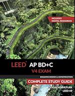 Leed AP Bd+c V4 Exam Complete Study Guide (Building Design & Construction)