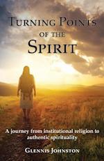 Turning Points of the Spirit