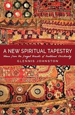 A New Spiritual Tapestry