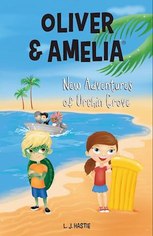 Oliver & Amelia, New Adventures of Urchin Grove