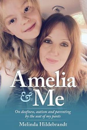 Amelia and Me