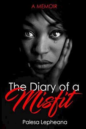 The Diary of a Misfit