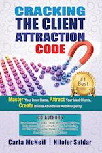 Cracking the Client Attraction Code