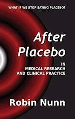 After Placebo
